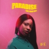 Ifé expresses love with new single “Paradise (All Over Me)”